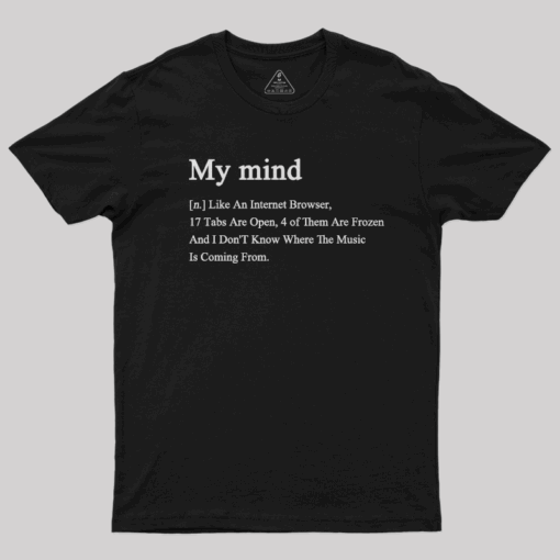 My Mind Fun T-Shirt