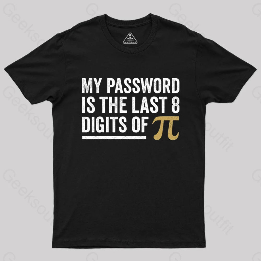 My Password T-Shirt My Password T-Shirt