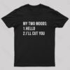My Two Moods Nerd T-Shirt