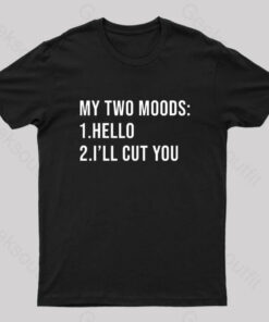 My Two Moods Nerd T-Shirt