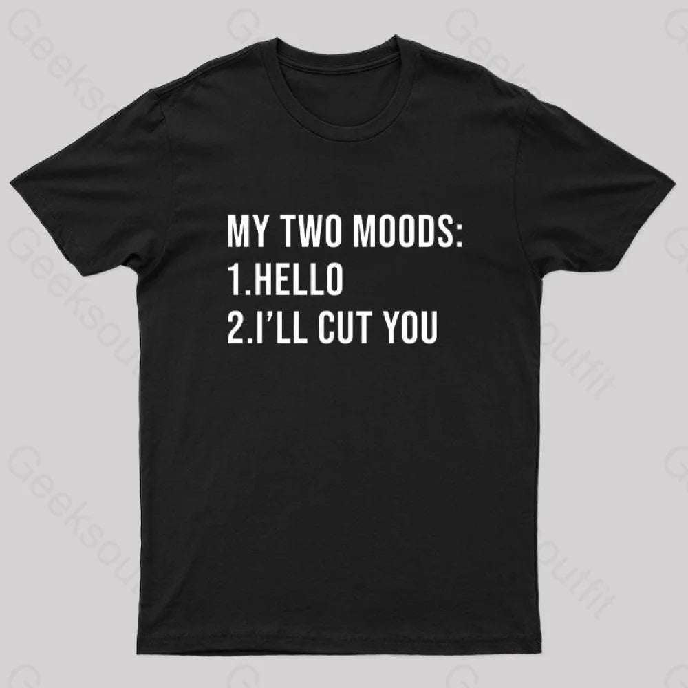 My Two Moods Nerd T-Shirt My Two Moods Nerd T-Shirt