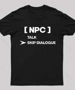 NPC Skip Dialogue Classic T-Shirt