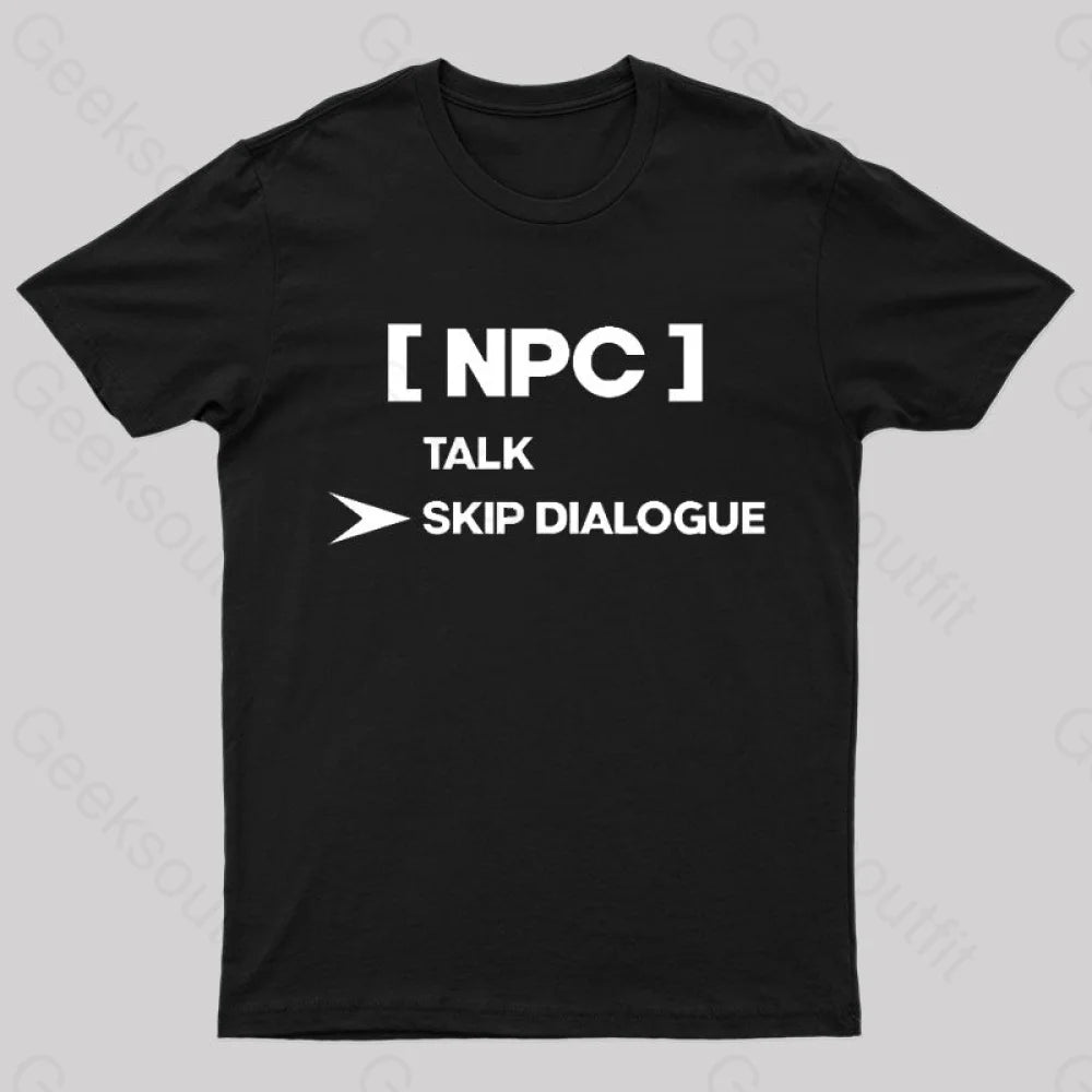 NPC Skip Dialogue Classic T-Shirt NPC Skip Dialogue Classic T-Shirt