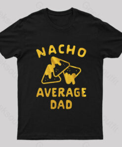 Nacho Average Uncle Nerd T-Shirt