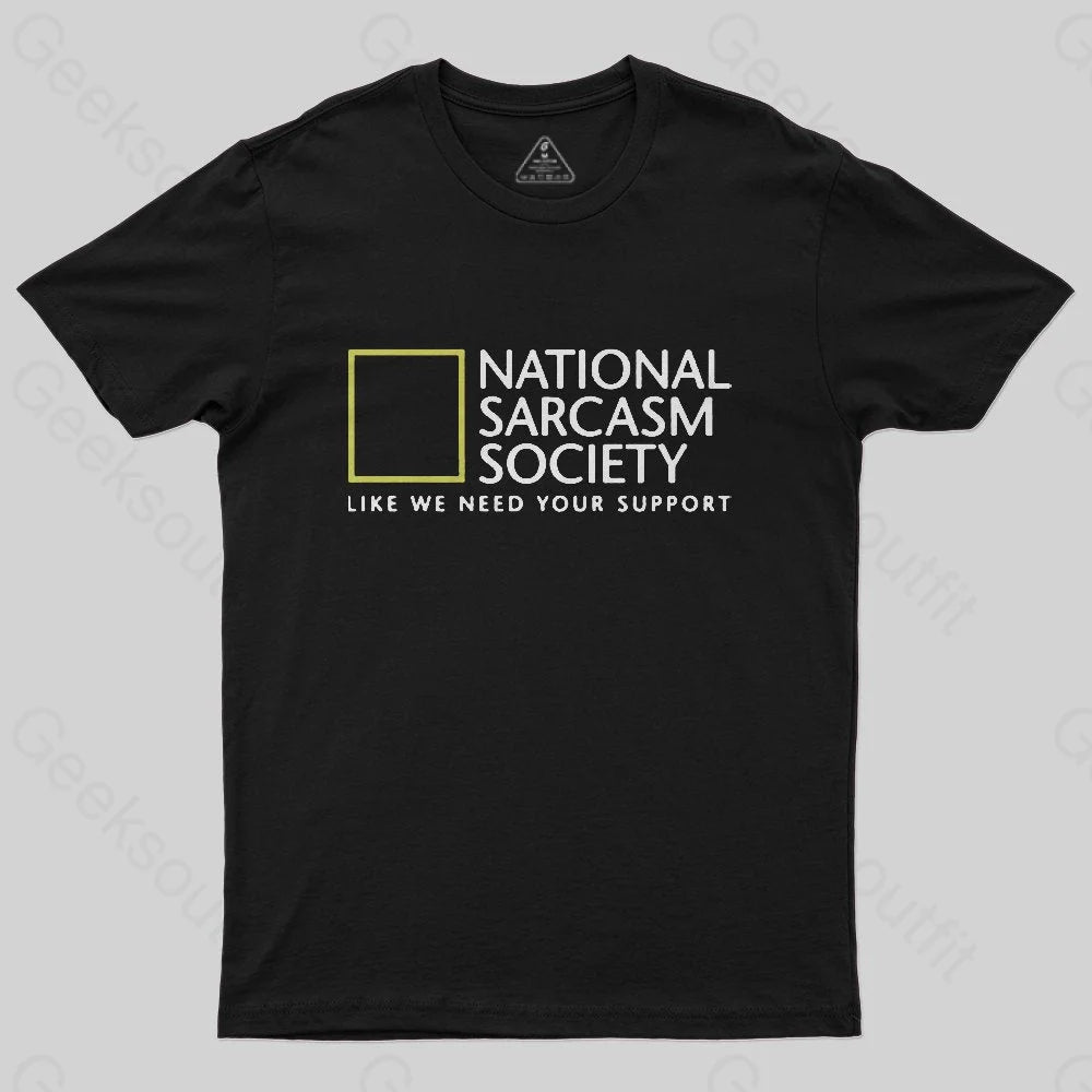 National Sarcasm Society Nerd T-Shirt National Sarcasm Society Nerd T-Shirt