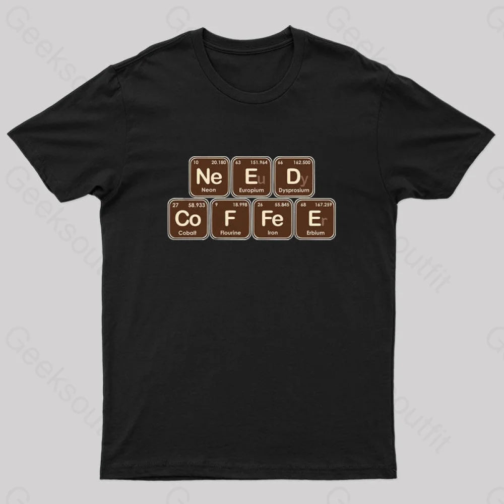 Need Coffee Geek T-Shirt Need Coffee Geek T-Shirt