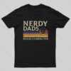 Nerd Dad Builds Character Nerd T-Shirt
