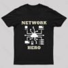 Network Hero Nerd T-Shirt