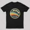 Never Forget Planet Pluto T-Shirt