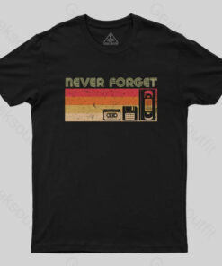 Never Forget Video T-Shirt