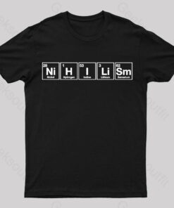 Nihilism Philosophy Geek T-shirt