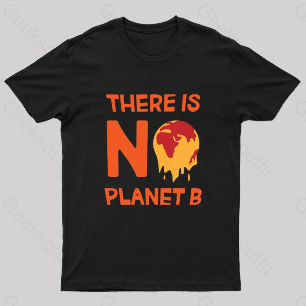 No Planet B T-Shirt No Planet B T-Shirt