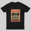 No Unauthorized Truths Nerd T-Shirt