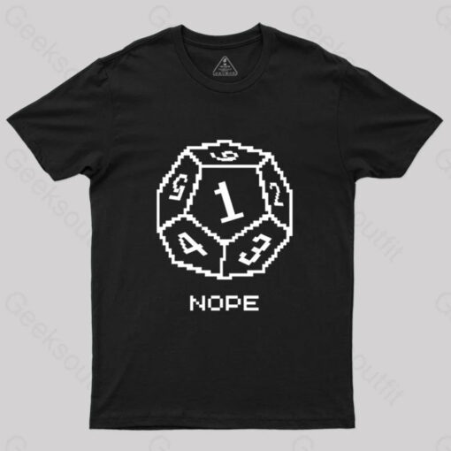 Nope Pixel RPG Dice T-shirt