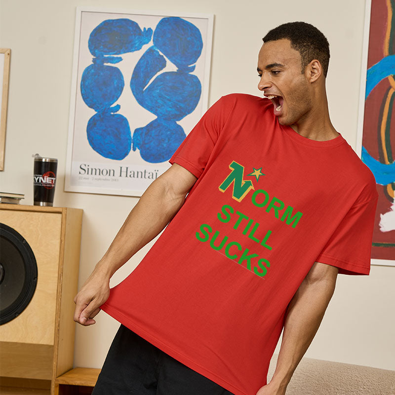 Norm Still Sucks Geek T-Shirt Norm Still Sucks Geek T-Shirt