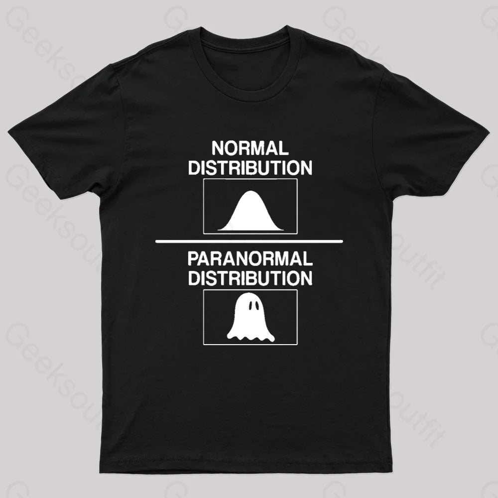Normal Distribution Paranormal Distribution Nerd T-Shirt Normal Distribution Paranormal Distribution Nerd T-Shirt