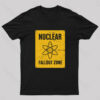 Nuclear Fallout Zone Cold War Sign Nerd T-Shirt