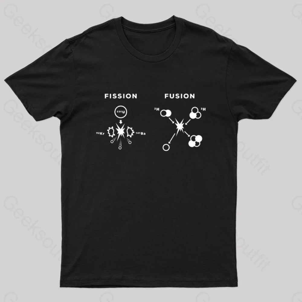 Nuclear Fusion Nuclear Fission Nerd T-Shirt Nuclear Fusion Nuclear Fission Nerd T-Shirt