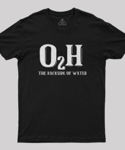 O2H Backside of Water Geek T-Shirt