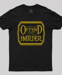 Offend You T-Shirt
