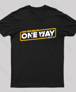 On Program One Way Out Nerd T-Shirt