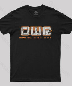One Way Out T-Shirt