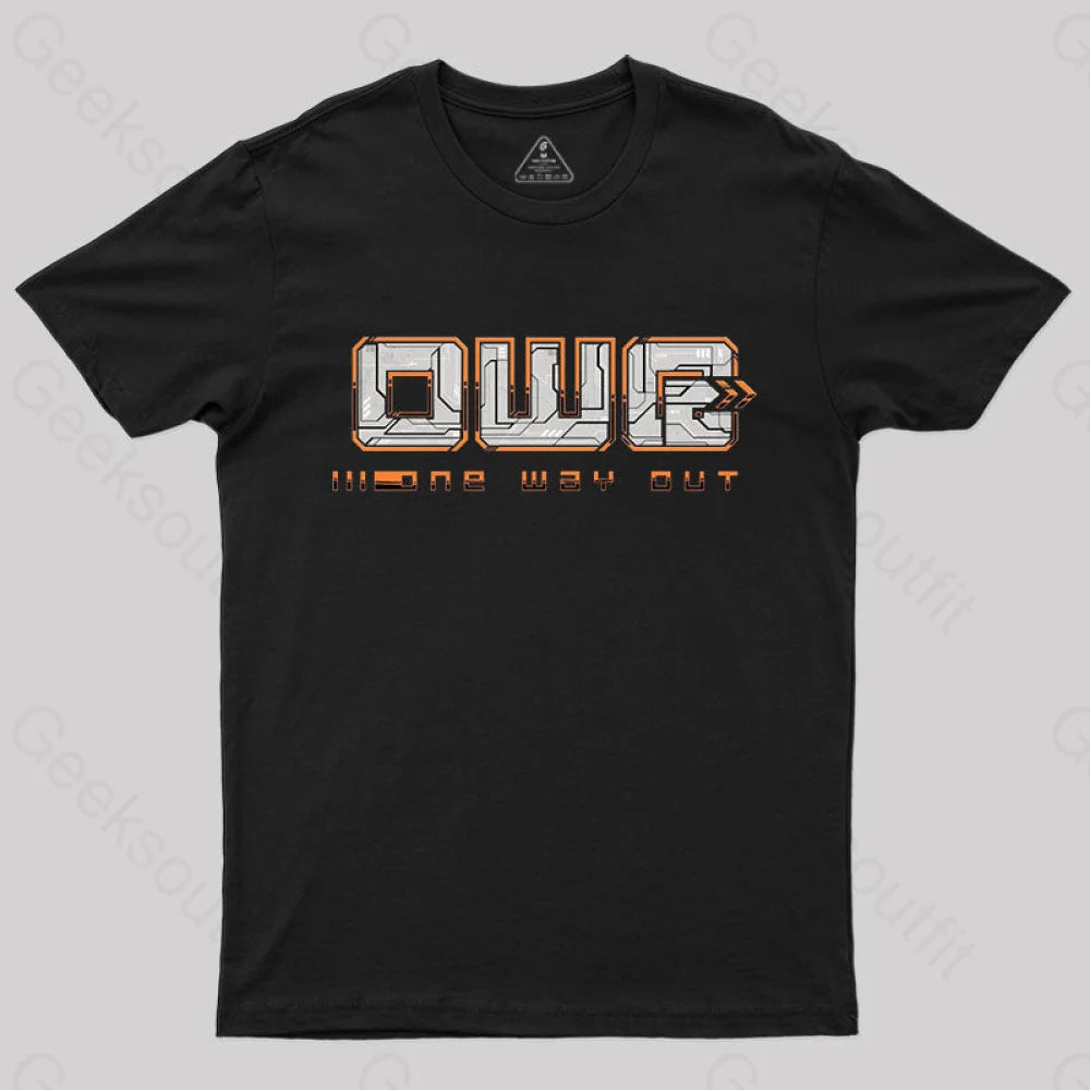One Way Out T-Shirt One Way Out T-Shirt