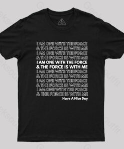 One With The Force T-Shirt