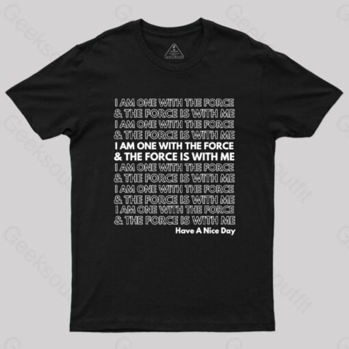 One With The Force T-Shirt