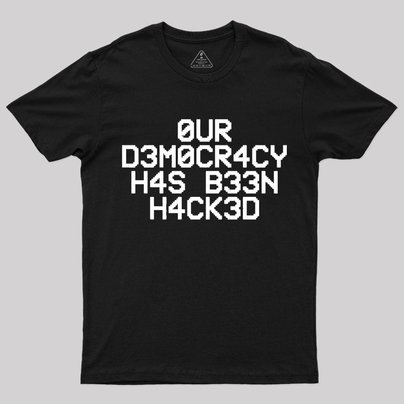 Our Democracy T-Shirt Our Democracy T-Shirt