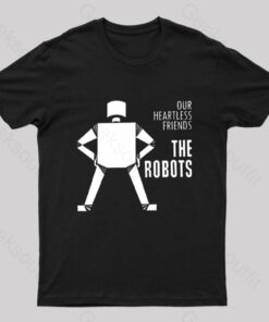 Our Heartless Friends Nerd T-Shirt