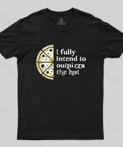 Out-Pizza’d T-shirt