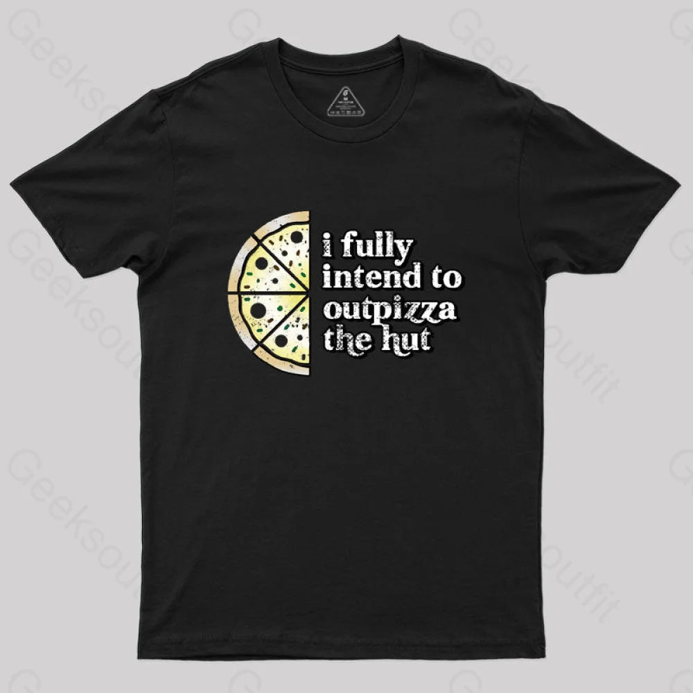 Out-Pizza'd T-shirt Out-Pizza'd T-shirt