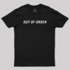 Out of Order Geek T-Shirt