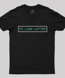 PC Load Letter T-Shirt