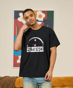 Patience Geek T-Shirt