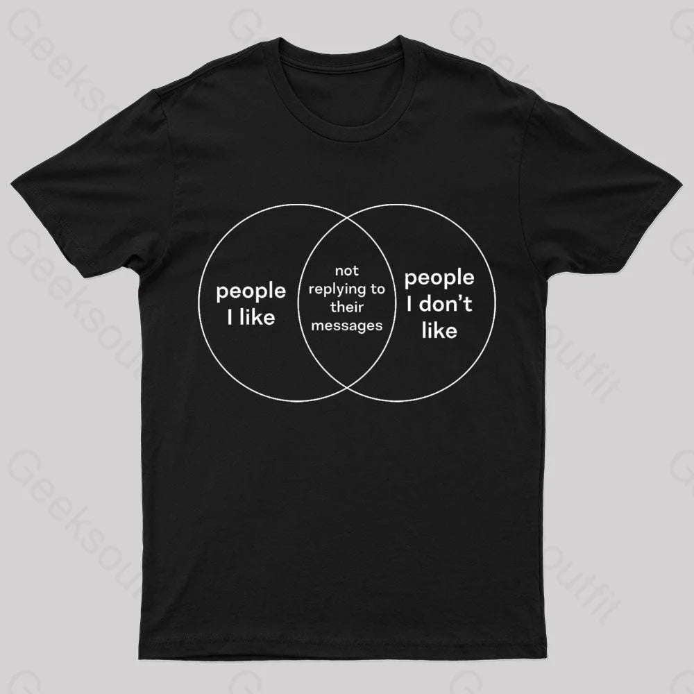 People I Like & People I Don't Like Nerd T-Shirt People I Like & People I Don't Like Nerd T-Shirt