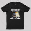 Perfect Dungeon Delver T-Shirt