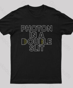 Photon In A Double Slit Nerd T-Shirt