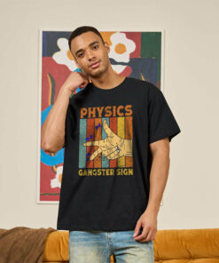 Physics Gangster Sign Right Hand Rule T-Shirt