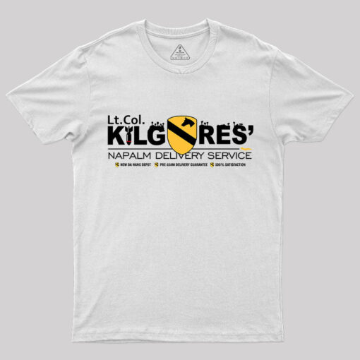 l.t Col. Kilgore Napalm Delivery T-Shirt