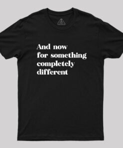 monty python Geek T-Shirt