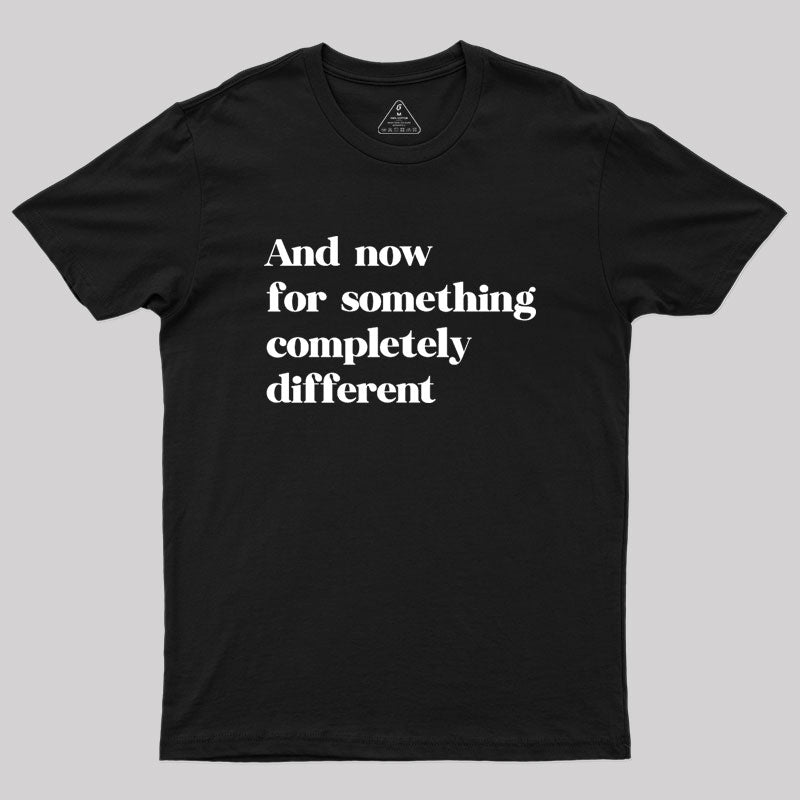 monty python Geek T-Shirt monty python Geek T-Shirt