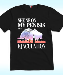 Asuka And Shinji She Neon Penisis Til I Ejaculation Shirt