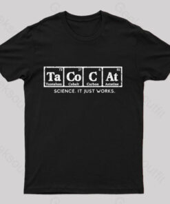 Tacocat Science It Just Works T-Shirt