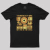 Technology in the 1900s T-Shirt