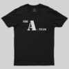 The A Team Geek T-Shirt