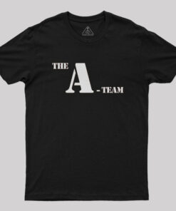 The A Team Geek T-Shirt