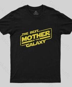 The Best Mother In The Galaxy T-Shirt