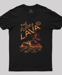 The Floor Is Lava Nerd T-Shirt